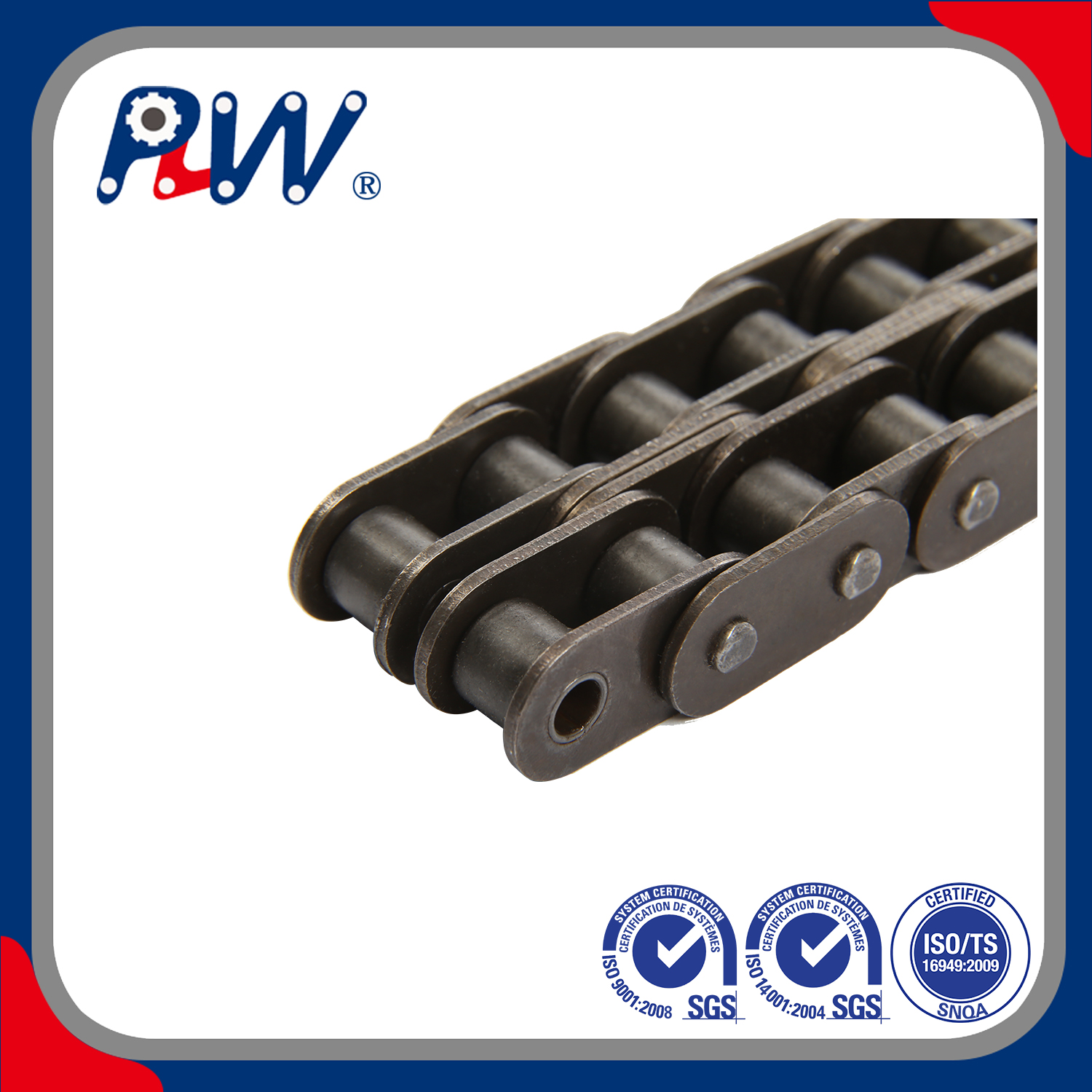 ROLLER CHAINS WITH STRAIGHT SIDE PLATES (B SERIES)